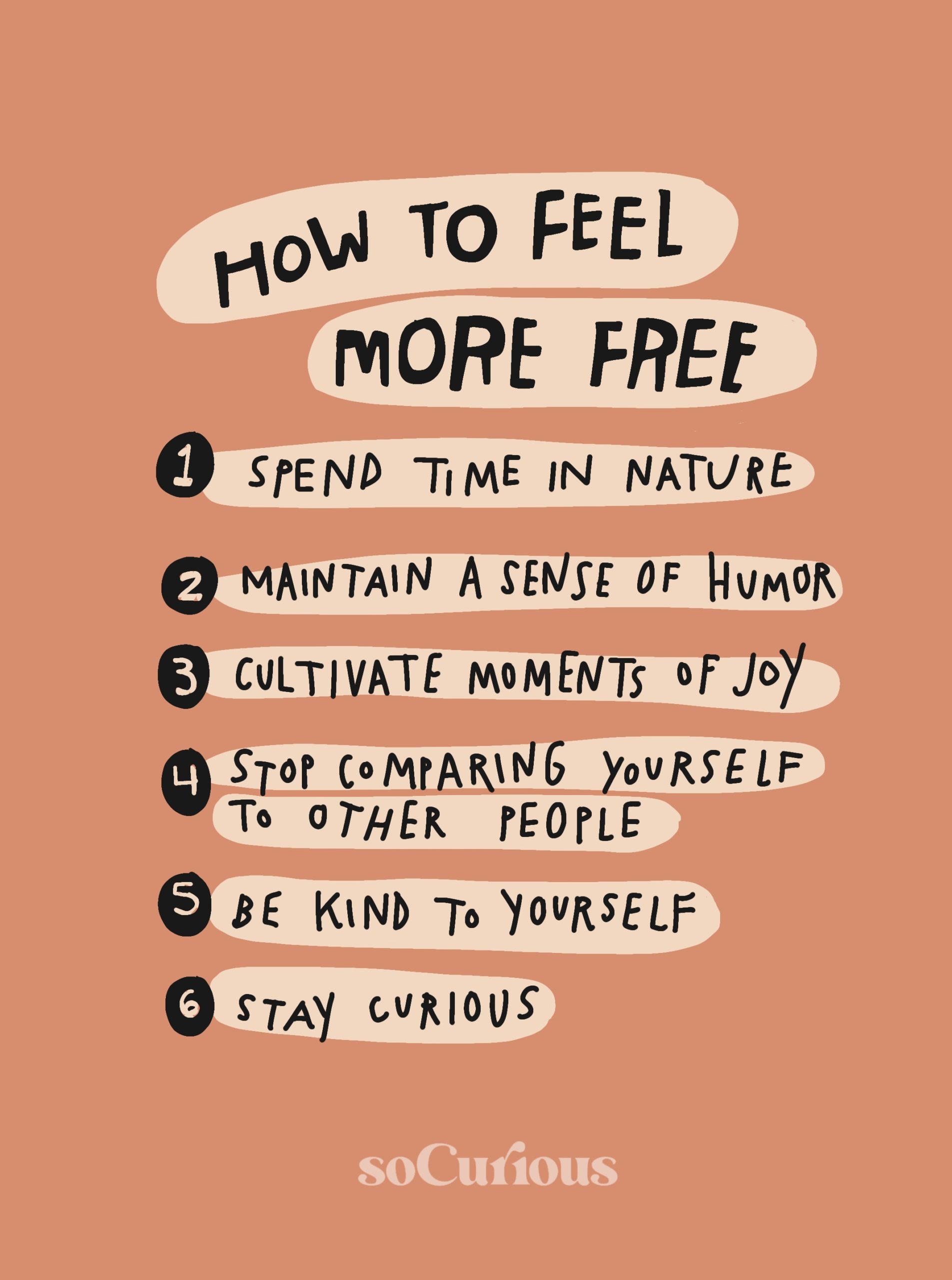 How to Feel More Free