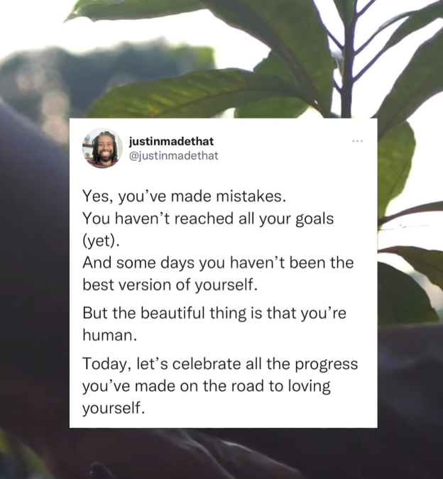 Let’s celebrate the progress of learning to love yourself