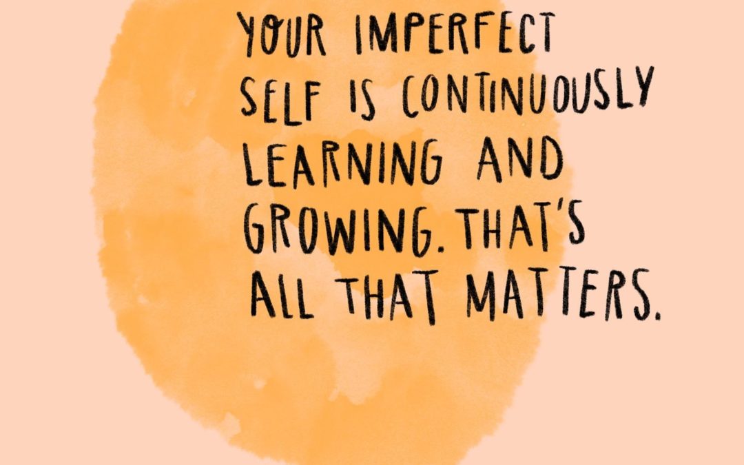 Your imperfect self