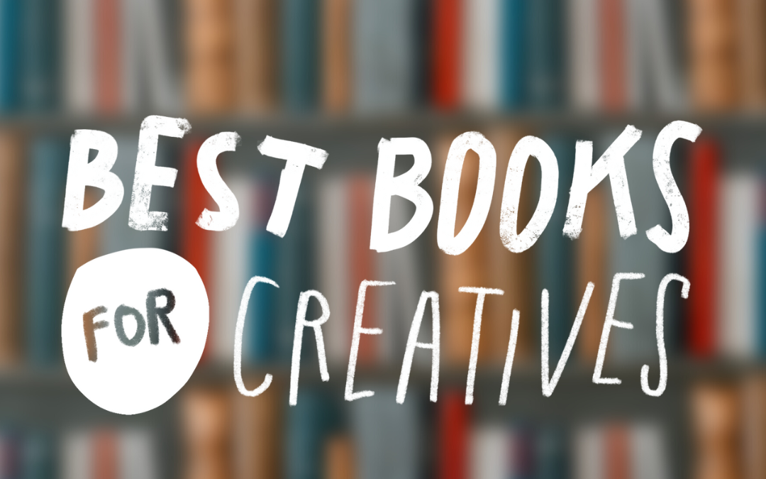 Best books for creatives to learn business, marketing, and sales