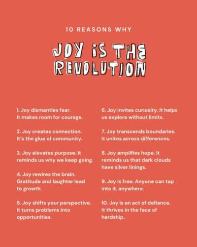 10 reasons why joy is the revolution